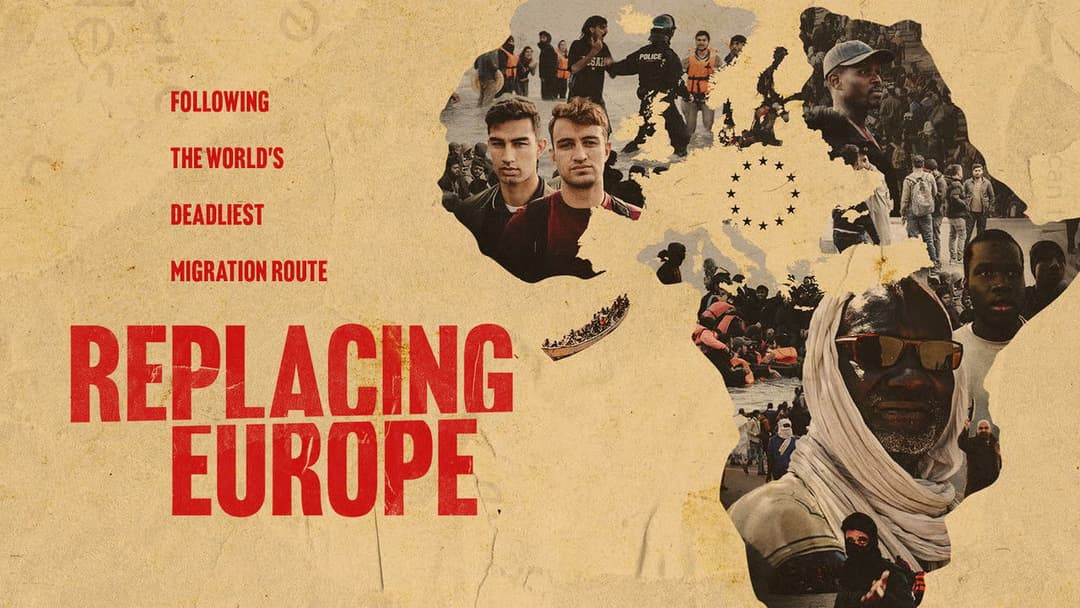 Replacing Europe: Following the World's Deadliest Migration Route