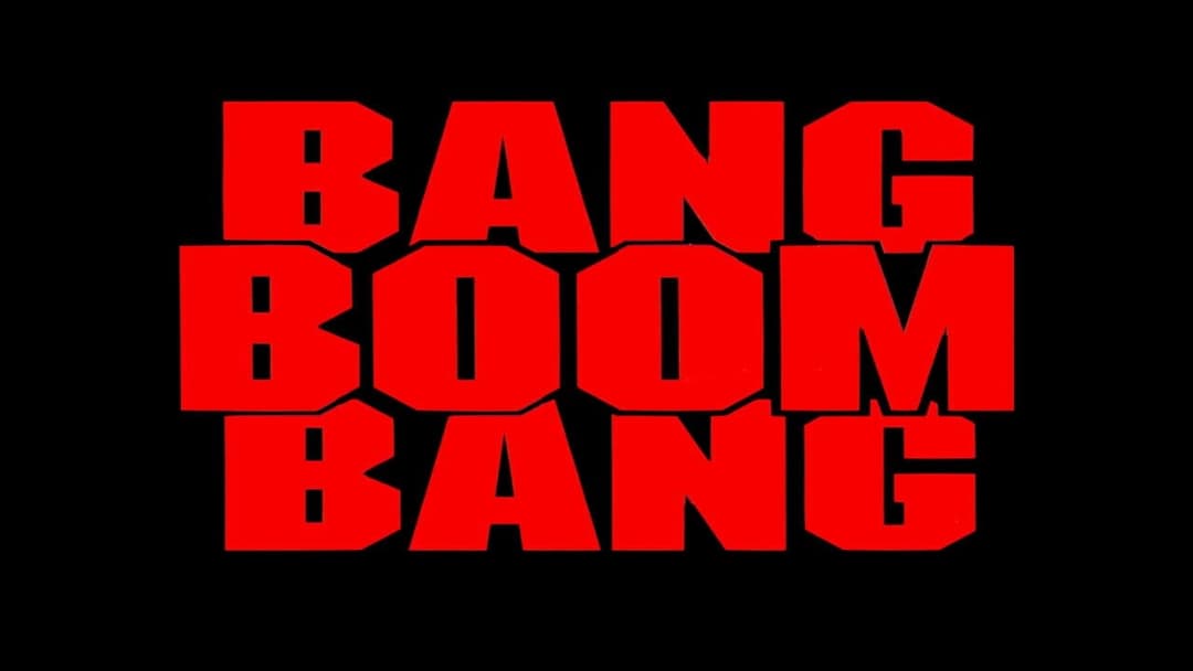 Bang Boom Bang - Ein todsicheres Ding backdrop 3