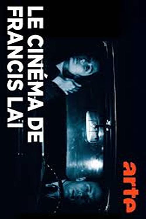 Le cinéma de Francis Lai