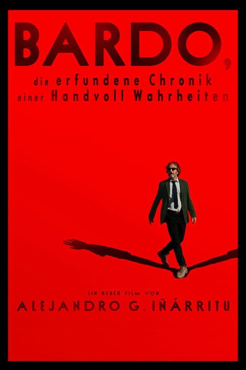 BARDO, die erfundene Chronik einer Handvoll Wahrheiten