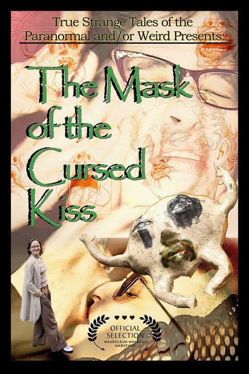 The Mask of the Cursed Kiss