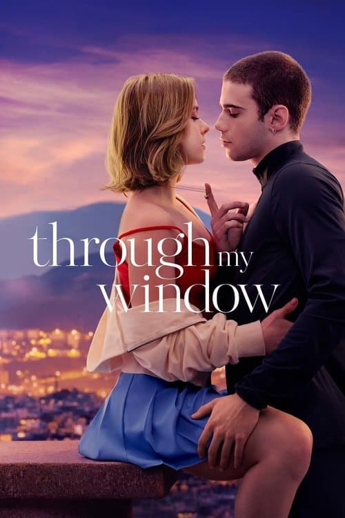 Films like Through My Window (2022) poster