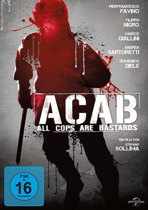 A.C.A.B. - All Cops Are Bastards