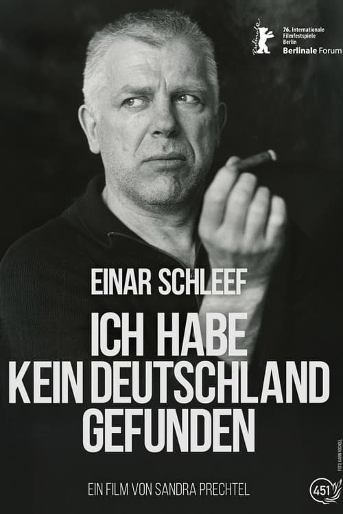 Einar Schleef - No Germany Did I Find