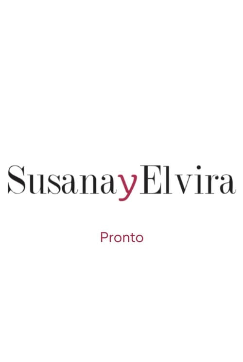 Susana y Elvira, La Película