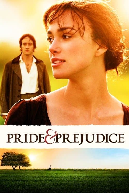 Films like Pride & Prejudice (2005) poster